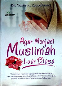 Image of Agar menjadi muslimah luar biasa