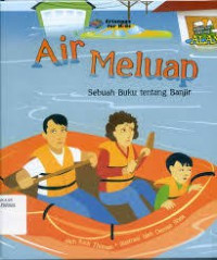 Image of Air Meluap Sebuah Buku tentang Banjir
